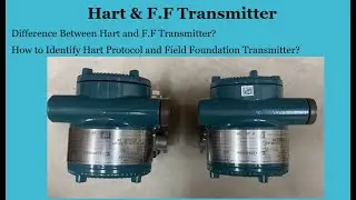 Difference between HART and Field Foundation Transmitter / Field Instrumentation.