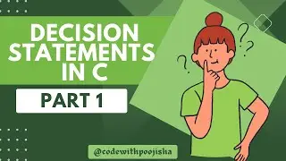 Decision Statement Part-1(if and if-else Statement)#clanguage #codinglife #like #share #subscribe