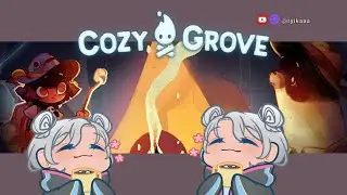 [ Cozy Grove] Maybe the Last for 2026