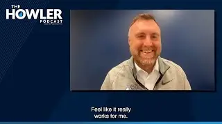 The Howler Episode 13: Lane Roush, Chief Technical Customer Officer