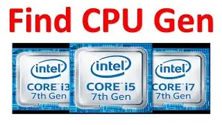 How to find processor generation of computer | Identify CPU generation