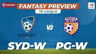SYD-W vs PG-W Fantasy Prediction: W League | Sydney FC Women vs Perth Glory Women