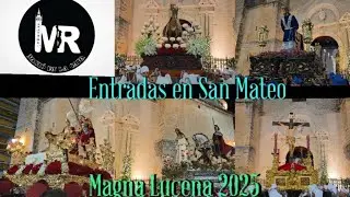 Entradas en San Mateo en la Magna de Lucena. Pollinica, Caridad, Humillación, Crucifixión y Silencio