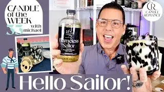 Nautical Elegance: Candle of the Week with Blameless Sailor Fragrance Oil
