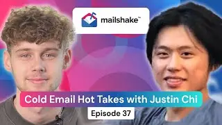 Cold Email Hot Takes with Justin Chi  {Practical Prospecting Podcast Ep. 37}