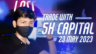 Options Trading with 5K Capital | Banknifty Trade 23 May 2023 | Trade Analysis | Optionsbuffet