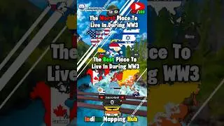 📍🗺️ The Worst And Best Place To Live In During WW3 #shorts #mapper #mapping