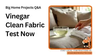 Vinegar Dilution Test For Water‑Cleanable Upholstery