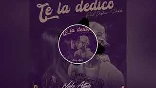 Te La Dedico x Nicko Altain (Prod by. Dakos & Diflow)