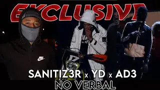 Sanitiz3r x YD x AD3 -  No Verbal [Official Music Video]