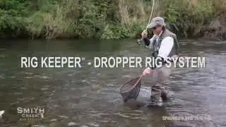 RIG KEEPER&trade; -- Dropper Rig System -- SMITH CREEK&reg; NEW ZEALAND