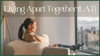 Living Apart Together (LAT): A growing trend where committed couples live separately