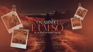MC Duzinho SP - O Caminho &eacute; Um S&oacute; (Matheuszin DJ) [&Aacute;udio Oficial]