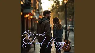 Sad and Happy &ndash; Sem&iacute;nko naděje