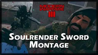 Soulrender Sword | MW3 Montage #falloutboys