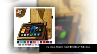 Top 10 Best Amazon Kindle Fire HDX Cases, Bags & Covers