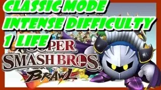 SSBB Classic Mode Intense 1 Life (No Continues) Metaknight