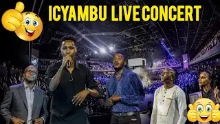 ICYAMBU LIVE CONCERT 