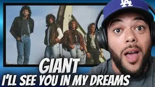 FIRST TIME HEARING Giant -  I'll See You In My Dreams REACTION