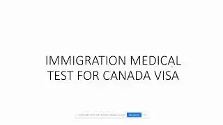 CANADA VISA MEDICAL TEST