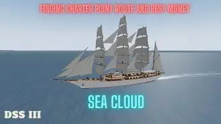 Roblox DSS 3:#68 Checking All Charter Point Route For Sea Cloud