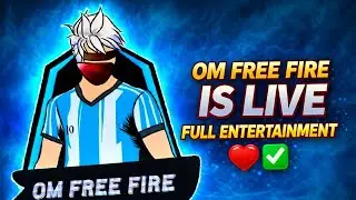 OM FREE FIRE is live!
