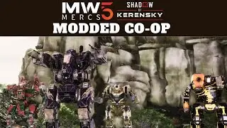 Mercs DLC7 Modded Co-Op Live Stream | MW5:Mercs