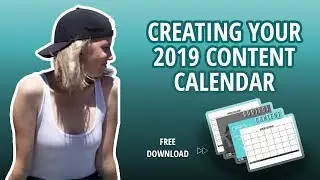 Creating Your 2019 Content Calendar For Social Media [DOWNLOAD MY TEMPLATE!]