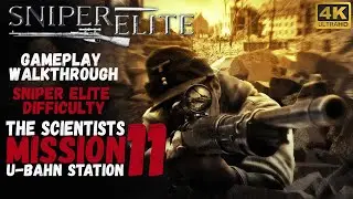 Sniper Elite 1 Mission 11 - U-Bahn Station/Sniper Elite Difficulty 4K