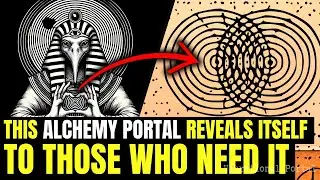 If you're ready, this ALCHEMY PORTAL will raise your VIBRATION and transform your life forever!