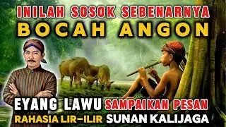 KABAR PENTING‼️INILAH SOSOK SEBENARNYA BOCAH ANGON DALAM SYAIR LIR-ILIR SUNAN KALIJAGA