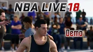 NBA Live 18 Demo Gameplay - Live Run Pick-Up