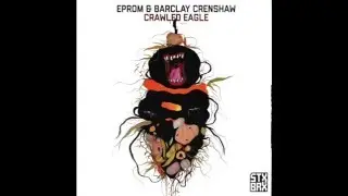 Eprom & Barclay Crenshaw - Crawled Eagle