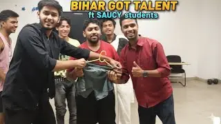 Bihar got talent skit #5 || South Asian University|| #btech students || New Delhi ||