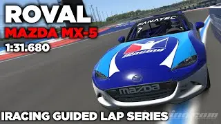 iRacing Charlotte Roval MX-5 - Guide Lap + Hot Lap + Setup + blap file - 1:31,680