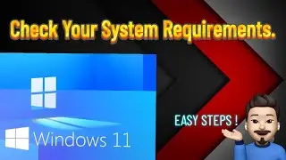 Windows 11 System Requirements Check | Windows 11 Compatibility Check | 2021