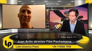 Juan Antin director Film Pachamama Netflix