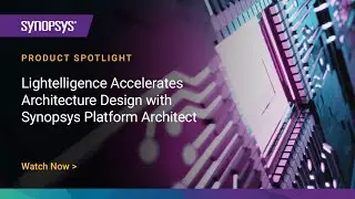 Lightelligence Accelerates the Architecture Design of their Next Generation Systems | Synopsys