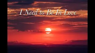 I Need to Be In Love (The Carpenters cover by Austin Eckert)