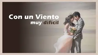 Demasiado Viento y Arena.. pero ESPECTACULAR!! 🥰📸👰🤵
