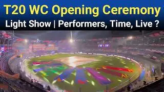 T20 World Cup 2026 Opening Ceremony Light Show Rehearsal | Performers, Time & Live Stream Update
