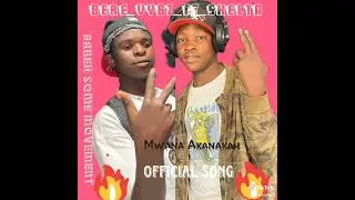 Bere Vybz ft Skelta Mwana Akanaka Official song