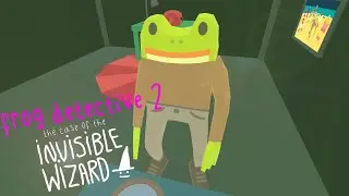 Frog Detective 2: The Case of the Invisible Wizard - Gameplay + Walkthrough