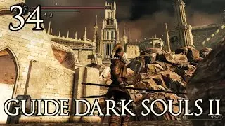 Sanctuaire draconique | Guide Dark Souls 2 : Scholar of the first sin | ep 34