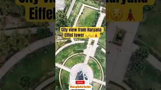 City view😍 from Jindal Tower 🗼Hisar-Height 282 feet #shorts #viralshorts #viral