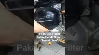 pakai busa filter honda grand aja #otomotifmotor #tipsmotor #infomotor #servicemotor  #vario125