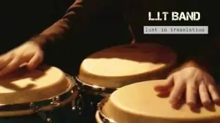 L.I.T band - lost in translation - Live