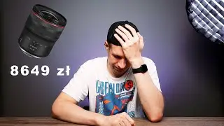 CANON RF 14-35MM F4L - skąd taka cena?!