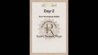 Day - 2 Basic Mehndi workshop