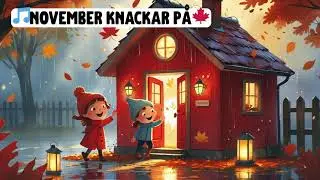 November Knackar P&aring; &ndash; Mysig H&ouml;stl&aring;t f&ouml;r Barn |